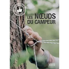 LES NOEUDS DU CAMPEUR